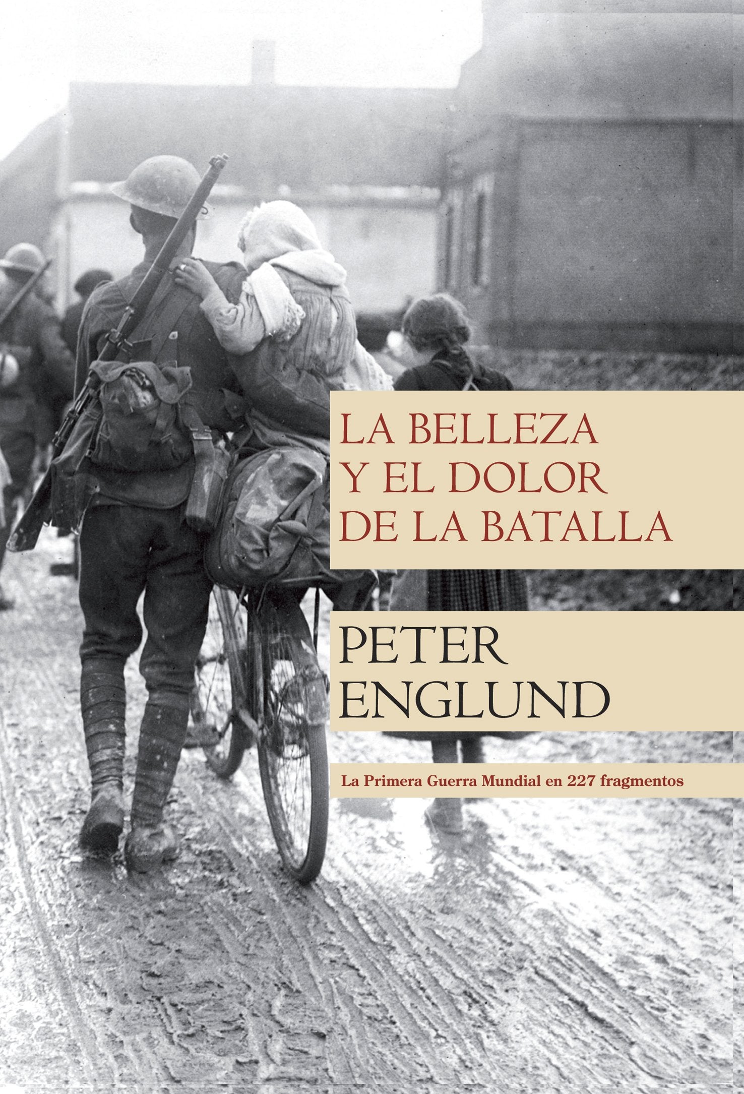 Belleza Y El Dolor De La Batalla,