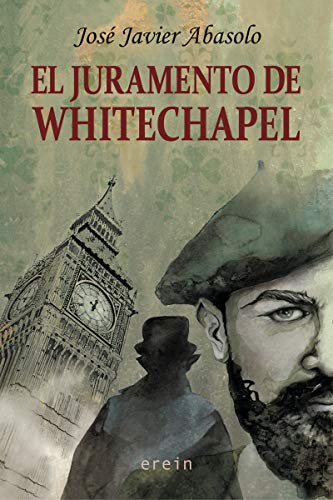 El juramento de Whitechapel: 37 (Narrativa)