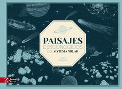 Paisajes desconocidos del Sistema Solar (ZAHORI)