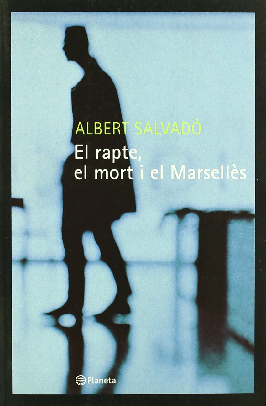 El rapte, el mort i el Marsellès (Ramon Llull)