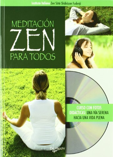 Meditación zen para todos (Salud)