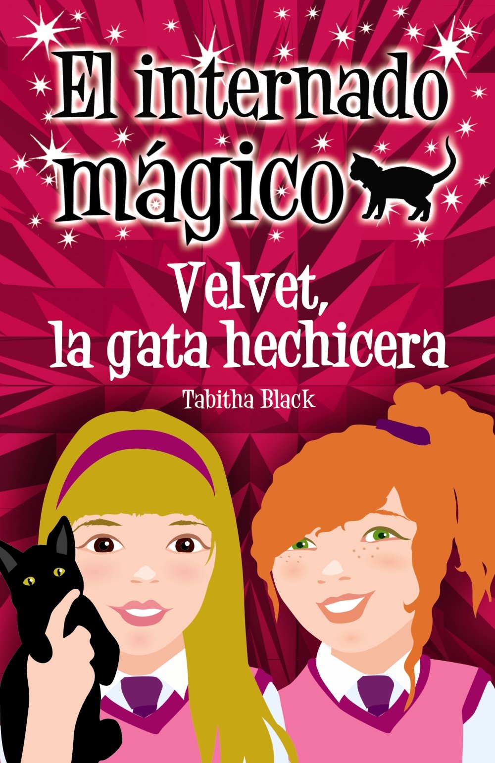 El internado mágico. Velvet, la gata hechicera (Literatura Infantil (6-11 Años) - El Internado Mágico)