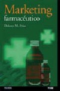 Marketing farmaceutico/ Pharmaceutical Marketing (Marketing Sectorial)