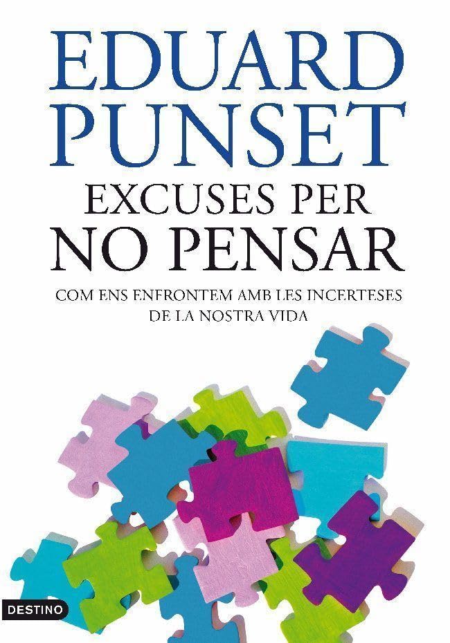 Excuses per no pensar (L'ANCORA)