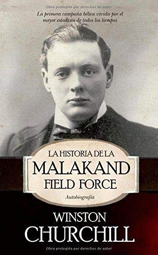 La historia de la Malakand Field Force (SIN COLECCION)