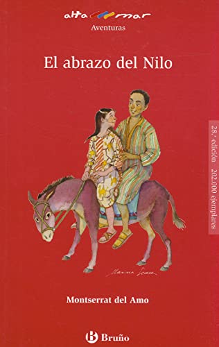El abrazo del Nilo (Castellano - A PARTIR DE 12 AÑOS - ALTAMAR)