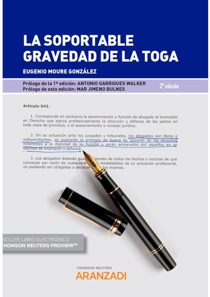 La soportable gravedad de la Toga (Monografía)