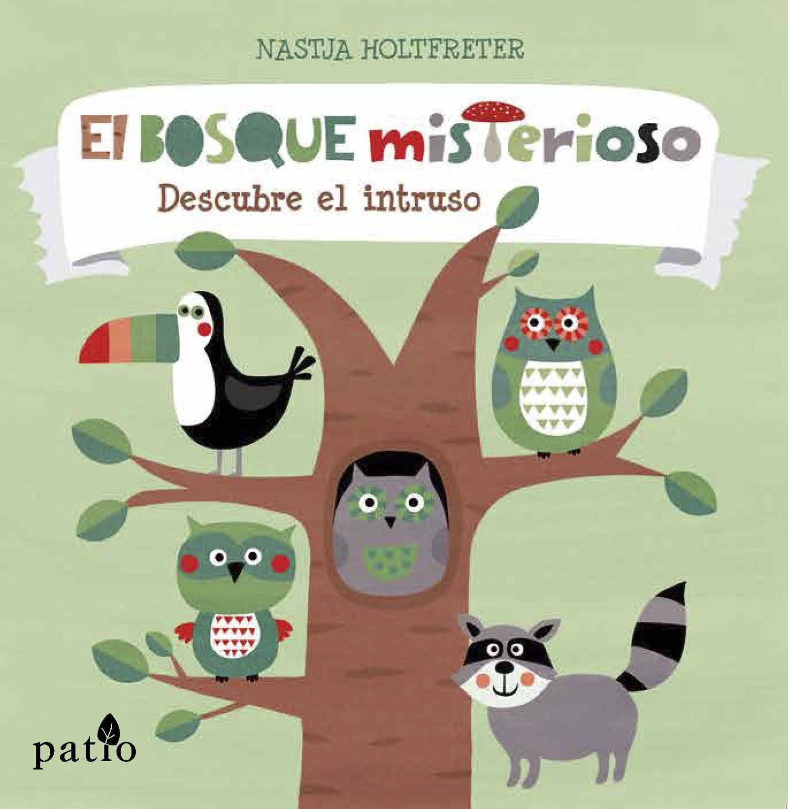 Bosque Misterioso: Descubre el instruso (ALBUMES ILUSTRADOS)