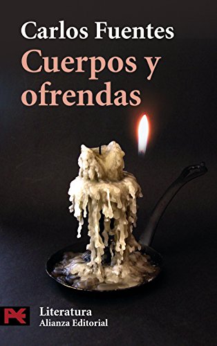 Cuerpos y ofrendas (El libro de bolsillo - Literatura)