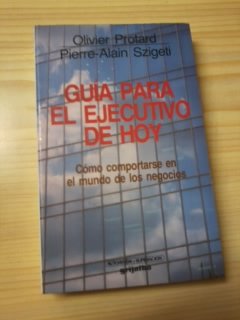 GUIA PARA EL EJECUTIVO DE HOY