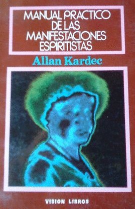 Manual practico de manifestacionesespiritistas