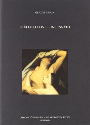 DIALOGO CON EL INSENSATO (HISTORIA)