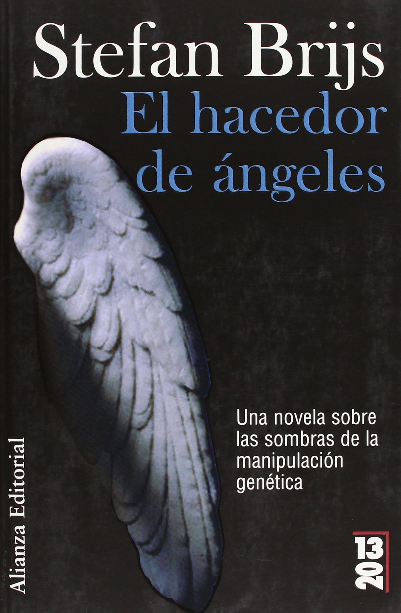 El hacedor de ángeles (13/20)