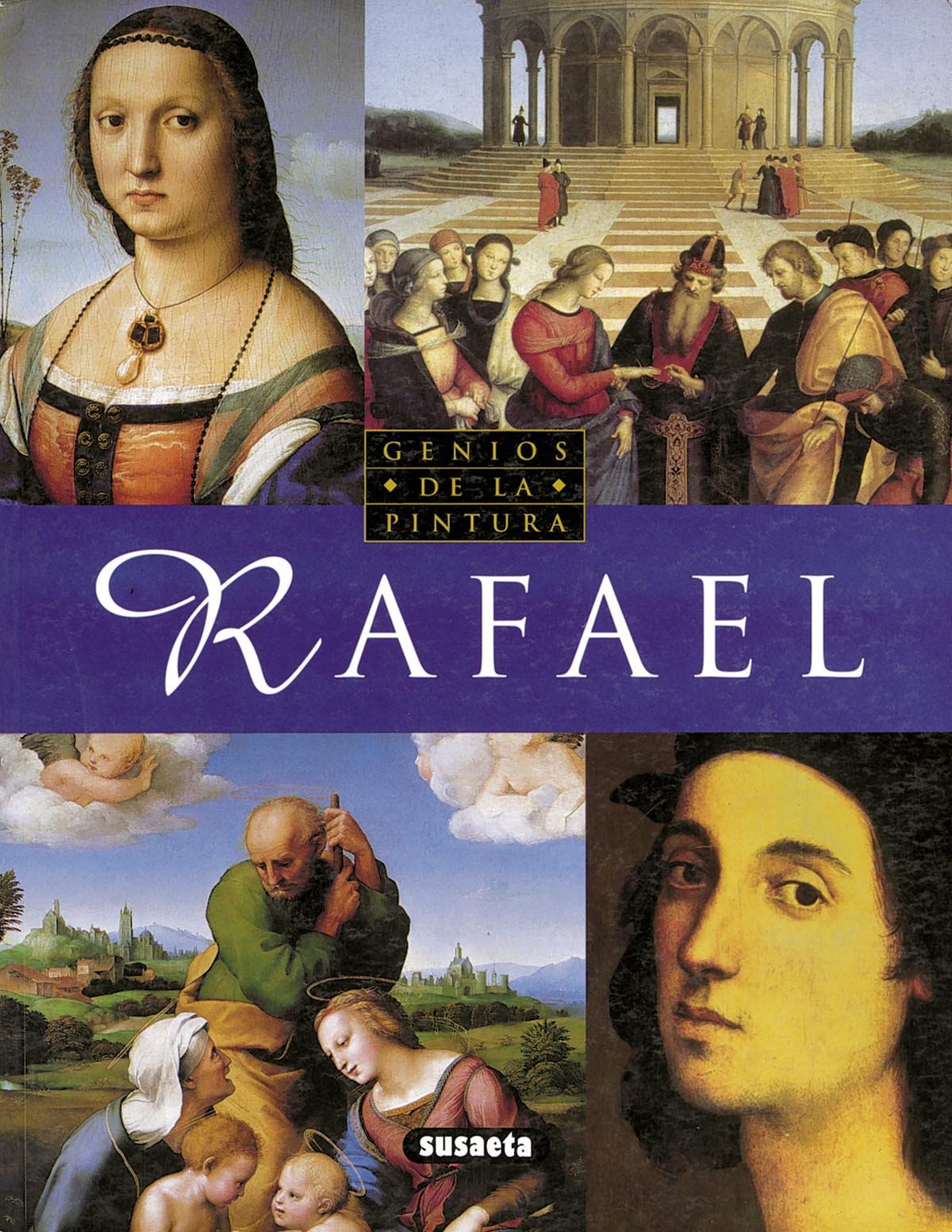 Rafael (Genios De La Pintura) (Genios Del Arte)