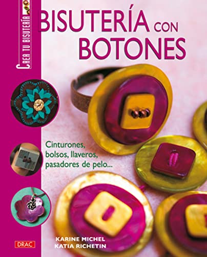 BISUTERÍA CON BOTONES (Crea Tu Bisuteria / Create your Jewelry)