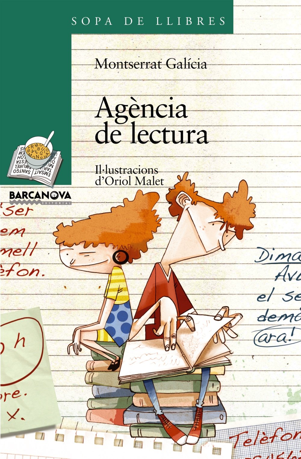 Agència de lectura (Llibres infantils i juvenils - Sopa de llibres. Sèrie verda)