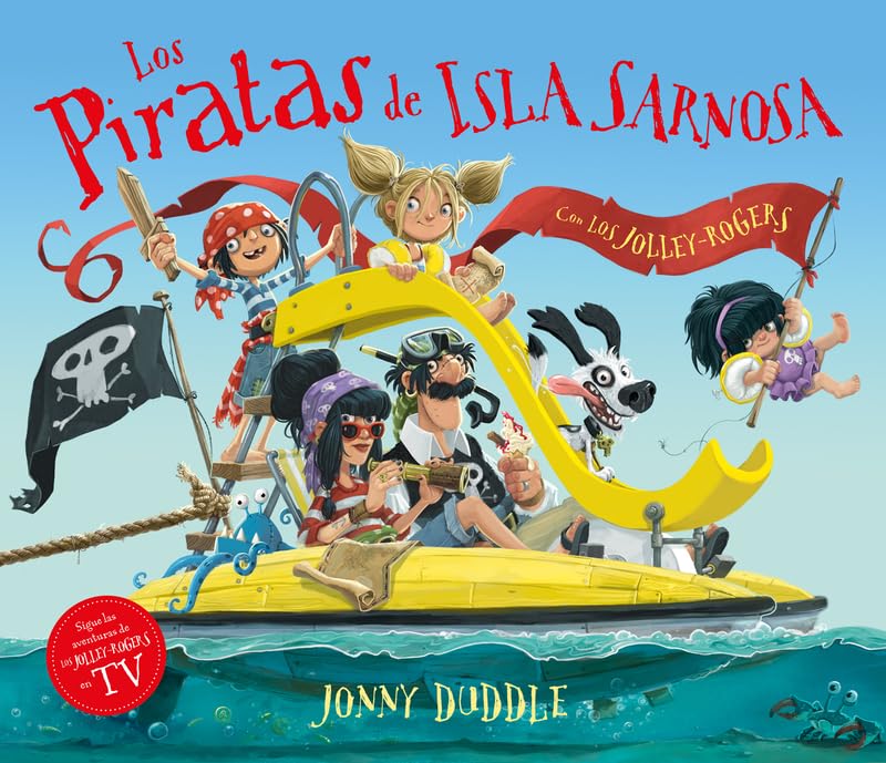Los piratas de Isla Sarnosa (COLECCION JONNY DUDDLE)