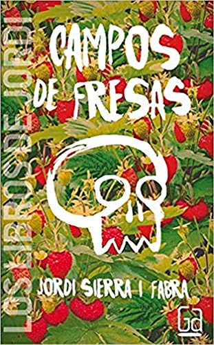 Campos de fresas (Los libros de#)