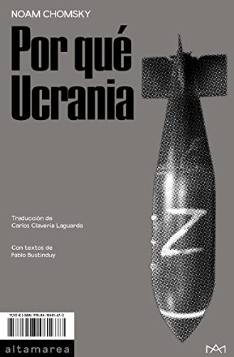 Por qué Ucrania: 21 (Ensayo)