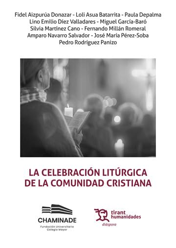 La celebración litúrgica de la Comunidad Cristiana (Diáspora)