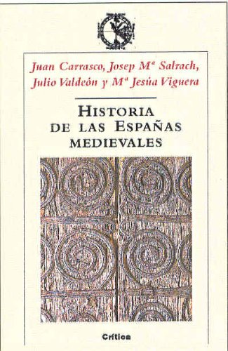 Historia de las españas medievales