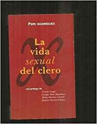 La vida sexual del clero (Istorio Barregarriak)