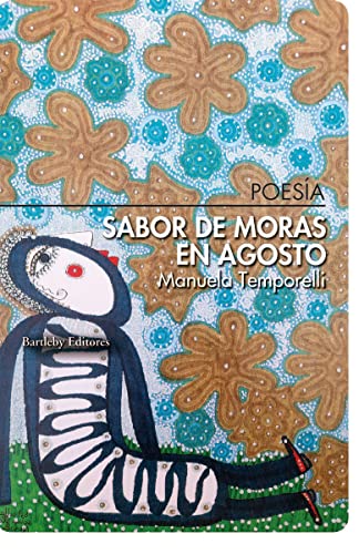 Sabor de moras en agosto (POESIA)