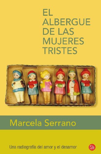 EL ALBERGUE DE LAS MUJERES TRISTES FG (FORMATO GRANDE)