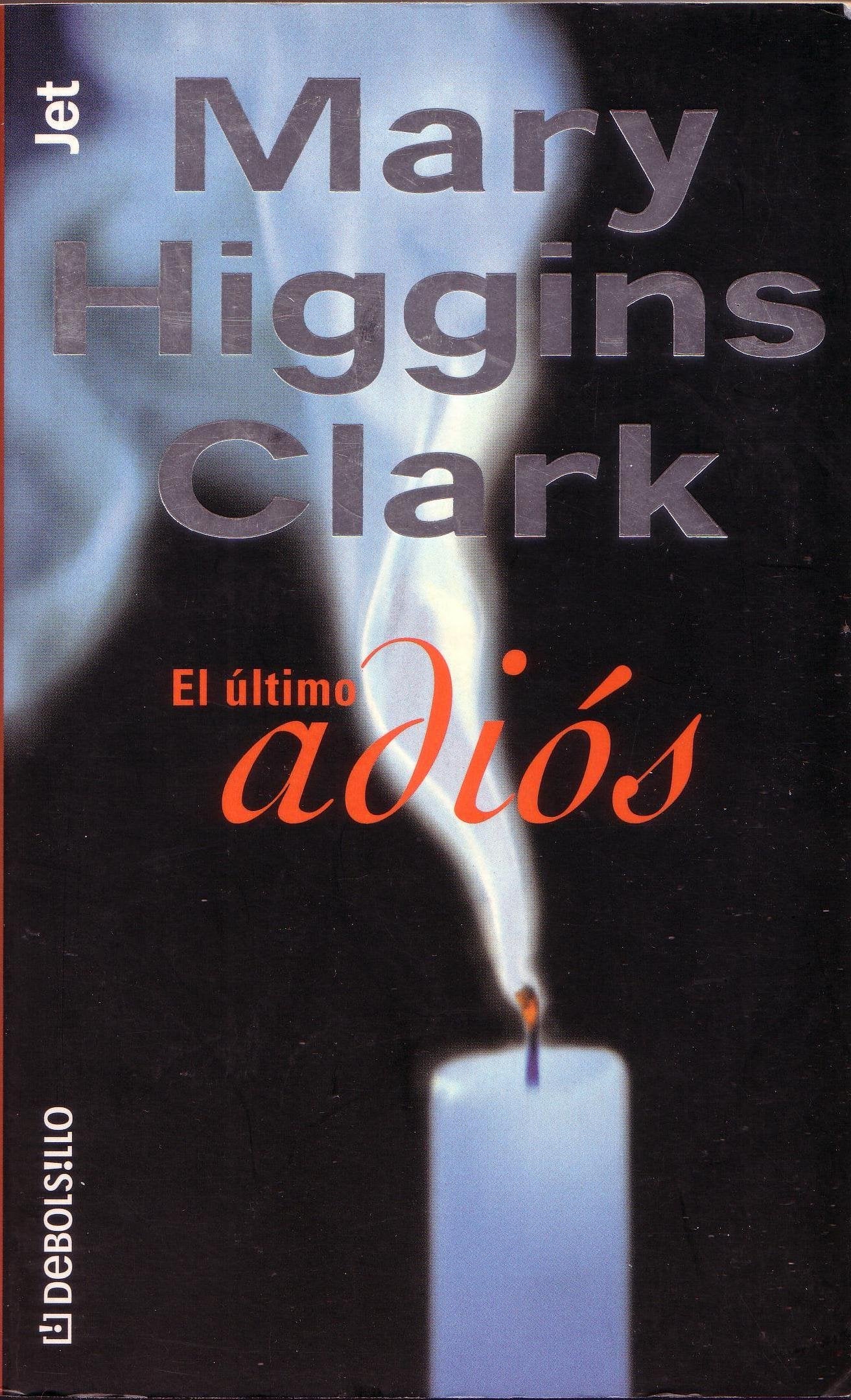 El ultimo adios / Before I Say Good-bye