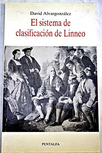 El sistema de clasificación de Linneo