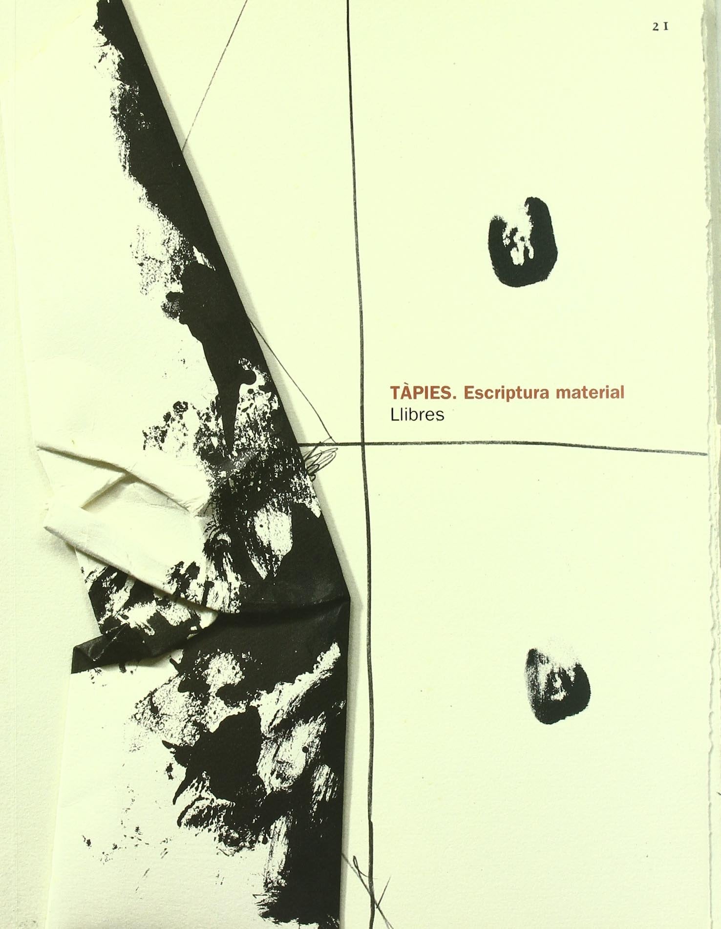 TAPIES. ESCRIPTURA MATERIAL: Material Writing (SIN COLECCION)