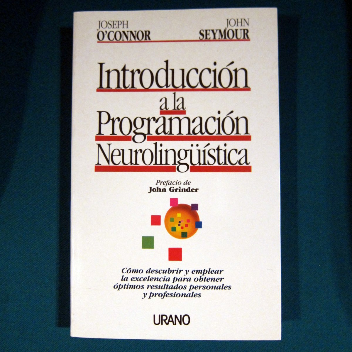 Introducción a la programación neurolinguística (SIN COLECCION)