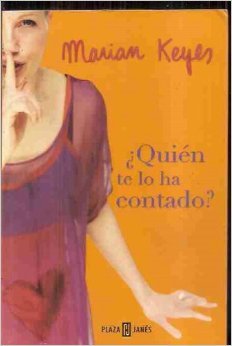 QUIEN TE LO HA CONTADO?--PLAZA (SIN COLECCION)