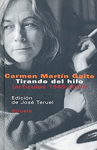 Tirando del hilo: Artículos 1949-2000: Articulos, 1949-2000 (Libros del Tiempo)