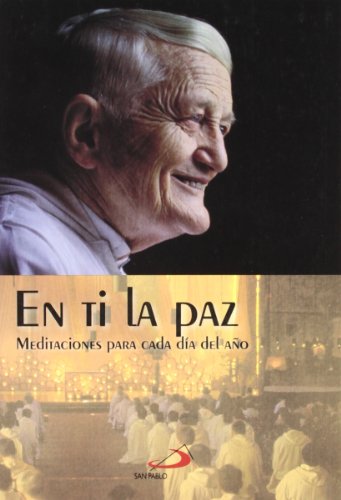En ti la paz: Meditaciones para cada día del año (Horizontes)