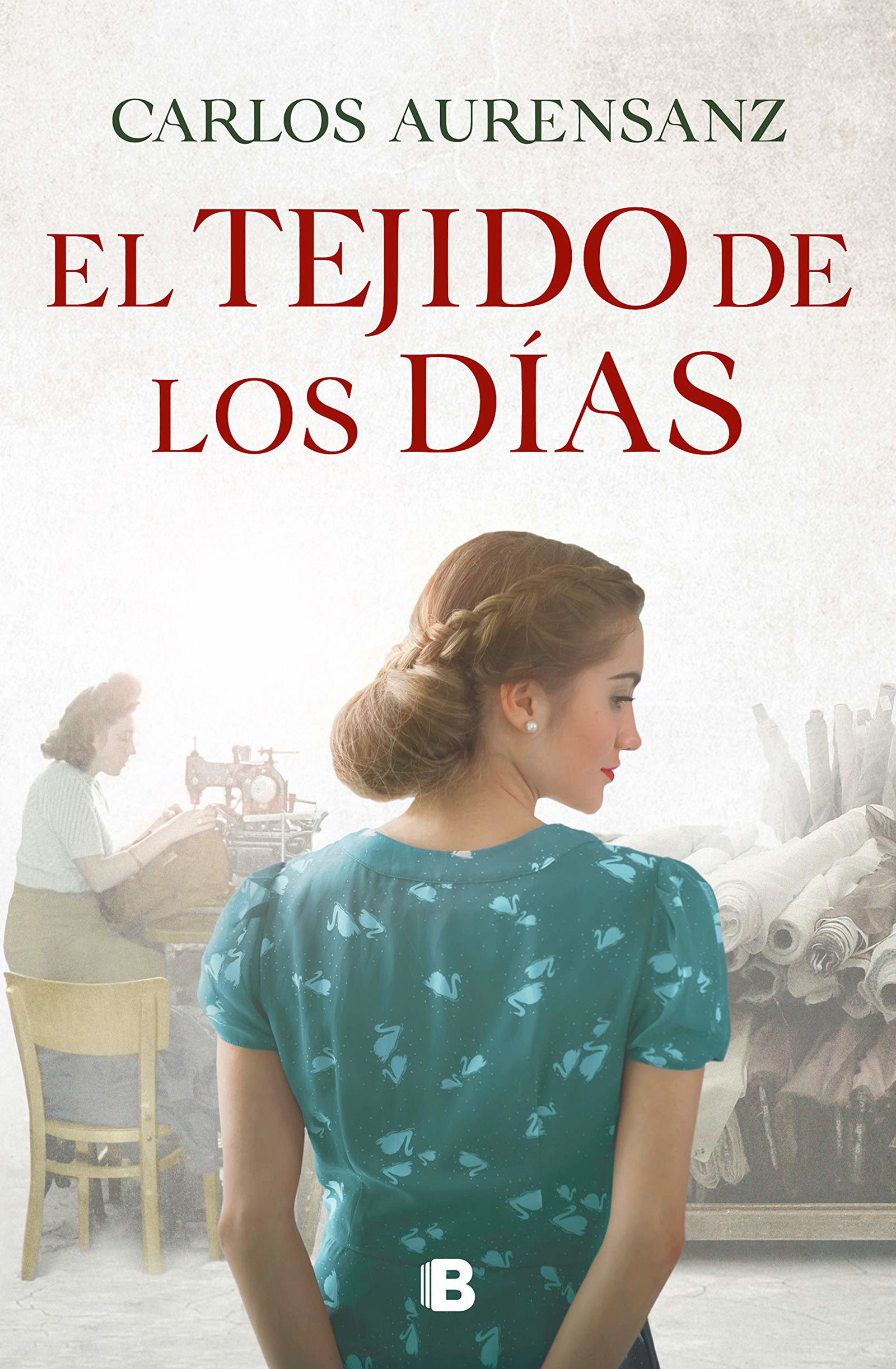 El tejido de los días (Grandes novelas)