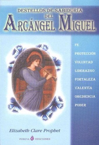 Destellos de Sabiduria del Arcangel Miguel
