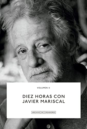 Diez horas con Javier Mariscal.: 11 (Archivo de Creadores)