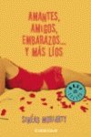 AMANTES AMIGOS EMBARAZOS Y MAS LIOS (SIN COLECCION)