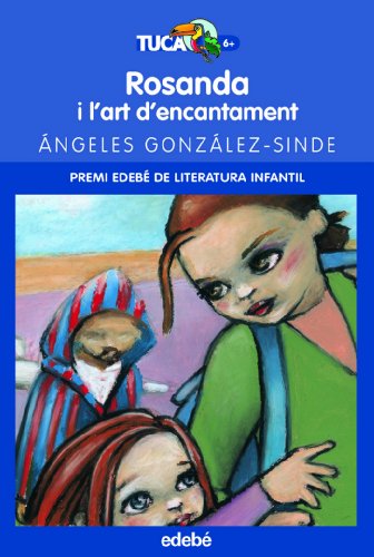 Rosanda i l’art d’encantament: 19 (TUCAN BLAU)