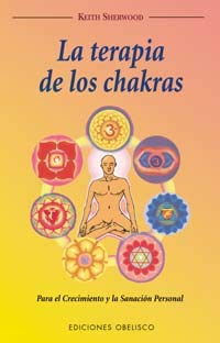 La terapia de los chakras (SALUD Y SEXUALIDAD)