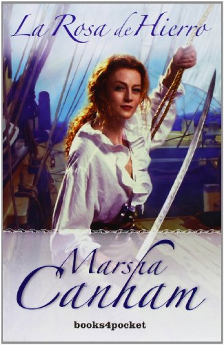 La rosa de hierro (Books4pocket romántica)