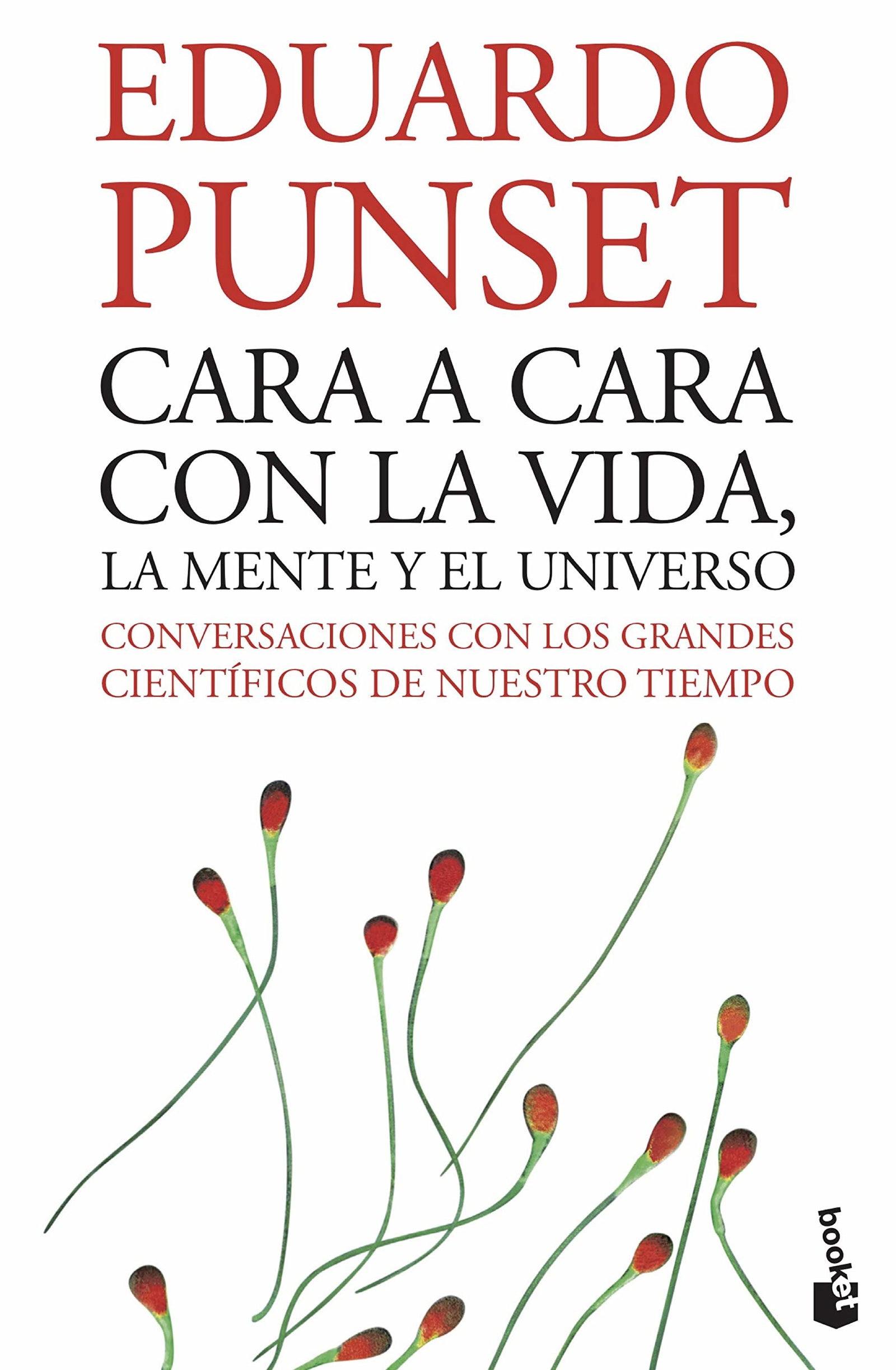 Cara a cara con la vida, la mente y el Universo: 4 (Divulgación)