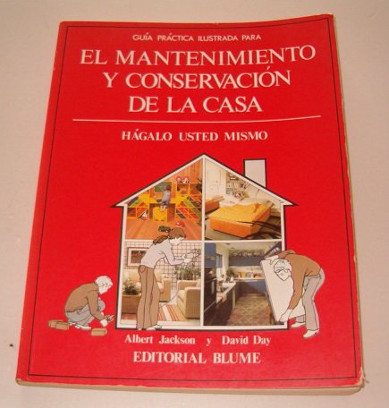 Guia Practica Ilustrada Para El Mantenimiento Y Conservacion De LA C