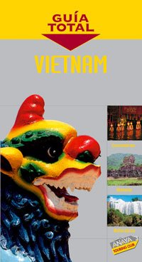 Vietnam (Guía Total - Internacional)