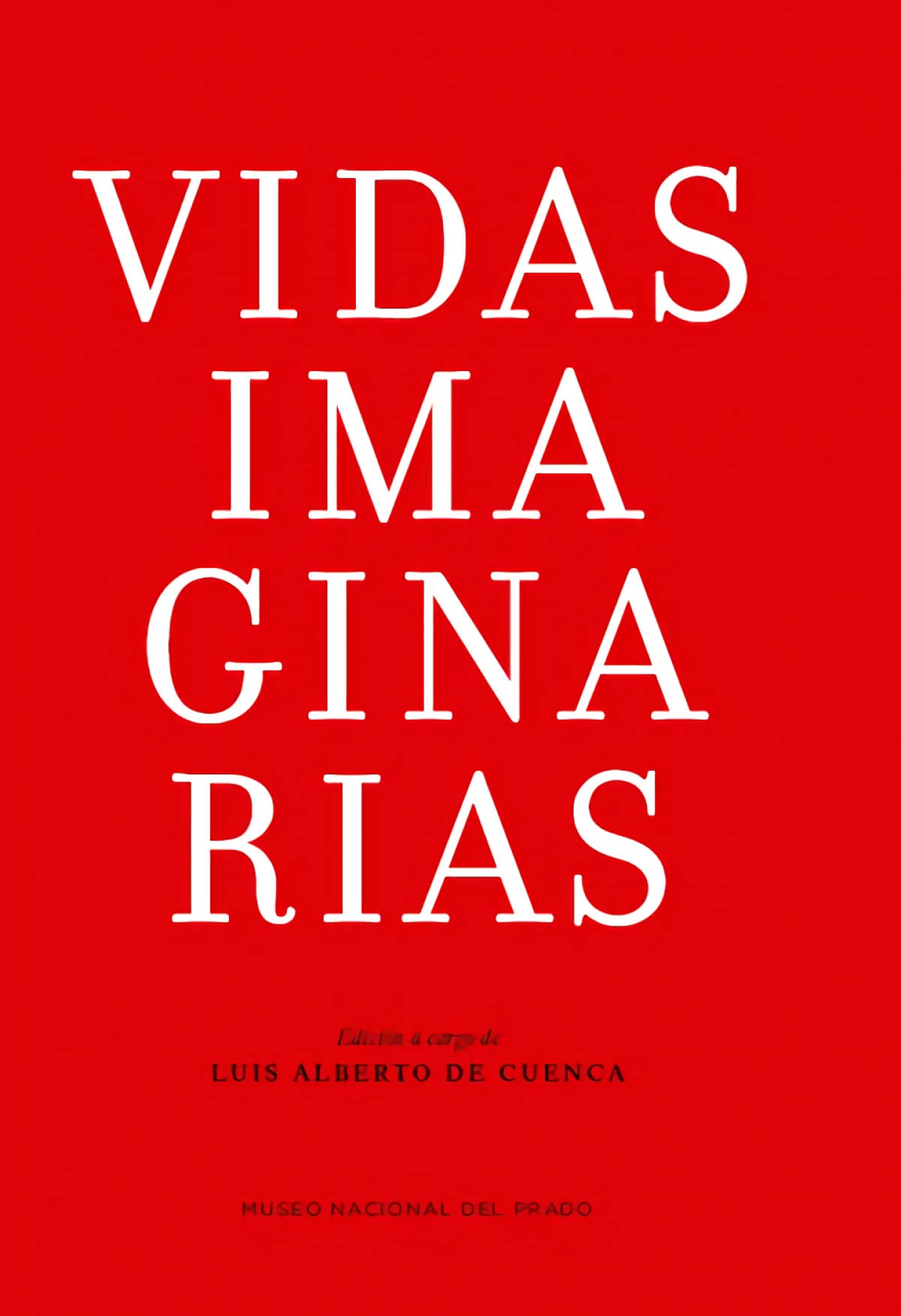 Vidas imaginarias (SIN COLECCION)