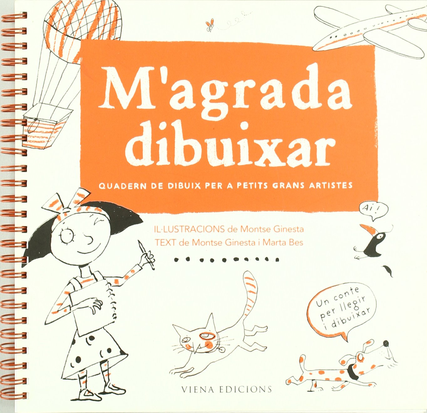 M'agrada dibuixar: Quadern de dibuix per a petits grans artistes (Fuera de colección)