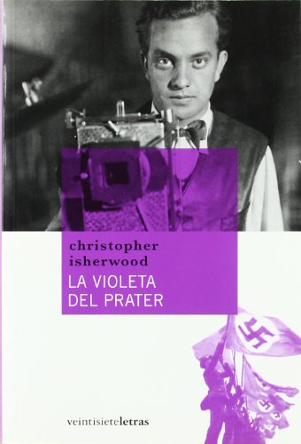 La violeta del Prater (Las eras imaginarias)