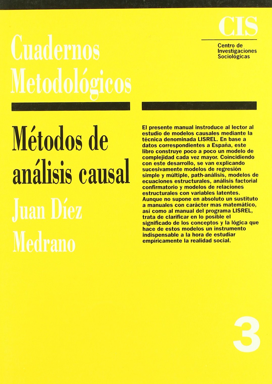 Métodos de análisis causal: 3 (Cuadernos Metodológicos)