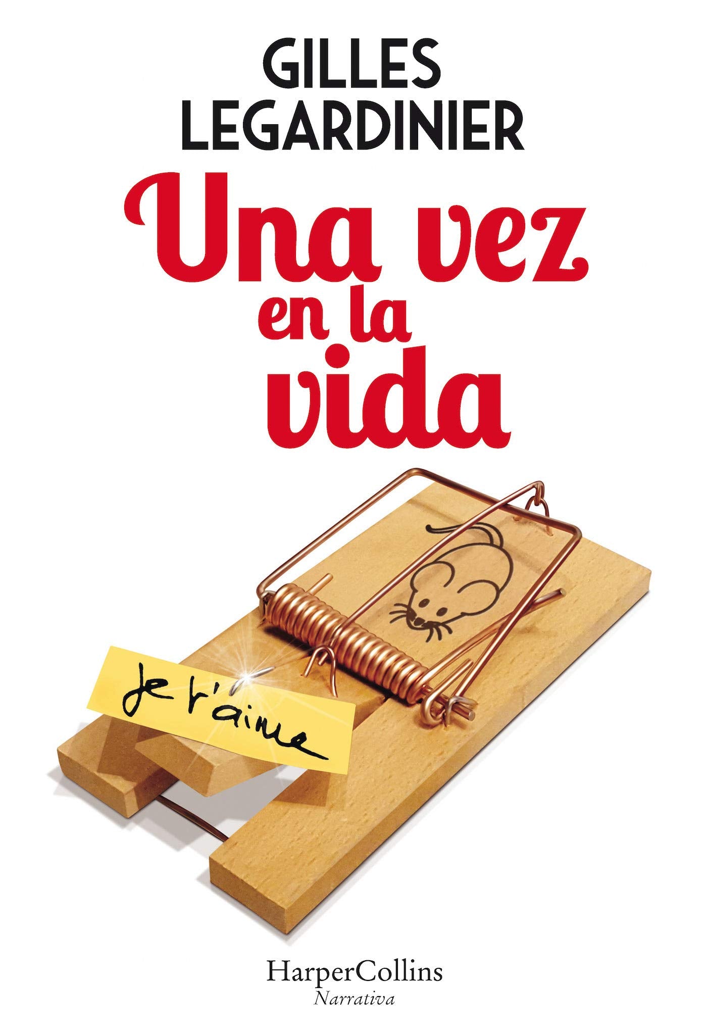 Una vez en la vida (HARPERCOLLINS)